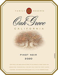 2020 Oak Grove <em>Family <em>Reserve</em> </em> Pinot Noir
